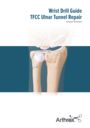 Wrist Drill Guide TFCC Ulnar Tunnel Repair