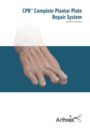 CPR™ Complete Plantar Plate Repair System