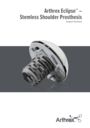 Arthrex ECLIPSE™ - Stemless Shoulder Prosthesis