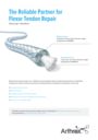 The Reliable Partner for Flexor Tendon Repair