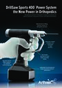 DrillSaw Sports 400™ Power System - the New Power in Orthopedics