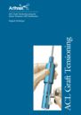 ACL Graft Tensioning using the Suture Tensioner with Tensiometer