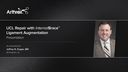 UCL Repair with InternalBrace™ Ligament Augmentation