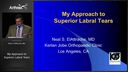 My Approach to Superior Labral Tears