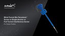 Blind-Tunnel Bio-Tenodesis™ Screw vs Single-Anchor or Full-Tunnel Interference Screw For Tendon Fixation