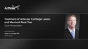 Treatment of Articular Cartilage Lesion and Meniscal Root Tear