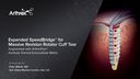 Expanded SpeedBridge™ for Massive Revision Rotator Cuff Tear Augmented with ArthroFlex®  Acellular Dermal Extracellular Matrix