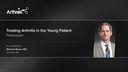 Treating Arthritis in the Young Patient