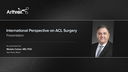 International Perspective on ACL Surgery