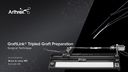 GraftLink®  Tripled Graft Preparation