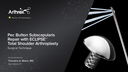 Pec Button Subscapularis Repair with ECLIPSE™ Total Shoulder Arthroplasty