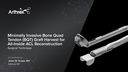 Minimally Invasive Bone Quad Tendon (BQT) Graft Harvest for All-Inside ACL Reconstruction