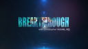 BreakThrough™ with Christopher Adams, MD - Episode 13 Preview: NanoScope™ Operative Arthroscopy System