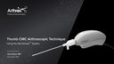 NanoScope™ Operative Arthroscopy System For Thumb CMC Surgery